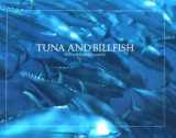 9780960307821-0960307826-Tuna and billfish: Fish without a country