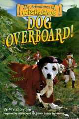 9781570643675-1570643679-Dog Overboard! (Wishbone Adventure series, Vol 1)