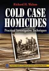 9780849322099-084932209X-Cold Case Homicides: Practical Investigative Techniques