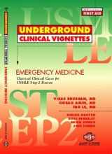 9781890061272-1890061271-Underground Clinical Vignettes: Emergency Medicine Classic Clinical Cases for USMLE Step 2 and Clerkship Review