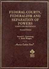 9780314232809-031423280X-Federal Courts, Federalism and Separation of Powers: Cases and Materials (American Casebook Series)
