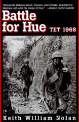 9780891415923-0891415920-Battle for Hue: Tet 1968