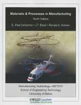 9780470767313-0470767316-Materials & Processes in Manufacturing 10th Edition for Maine-Orono