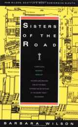 9781878067241-1878067249-Sisters of the Road (Wilson, Barbara)