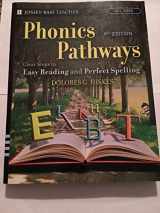 9780787979102-0787979104-Phonics Pathways: Clear Steps To Easy Reading And Perfect Spelling