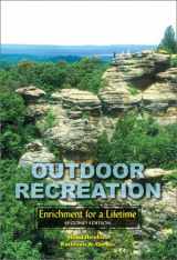 9781571674951-1571674950-Outdoor Recreation: Enrichment for a Lifetime