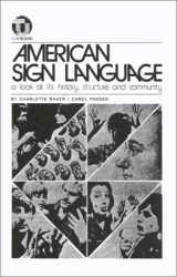 9780932666017-0932666019-American Sign Language-A Look at Its History, Structure and Community