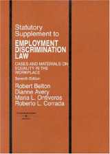 9780314147103-0314147101-Statutory Supplement to Employment Discrimination Law, 7th Edition (American Casebook)