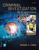 9780135186213-0135186218-Criminal Investigation: The Art and the Science