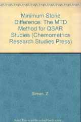 9780471904380-0471904384-Minimum Steric Difference: The MTD Method for QSAR Studies (Chemometrics Research Studies Press)
