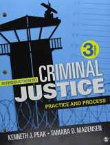 9781506391830-1506391834-Introduction to Criminal Justice: Practice and Process