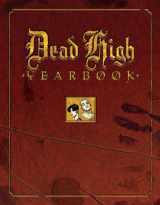 9780525477839-0525477837-Dead High Yearbook