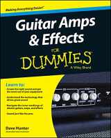 9781118899991-1118899997-Guitar Amps & Effects For Dummies (For Dummies Series)
