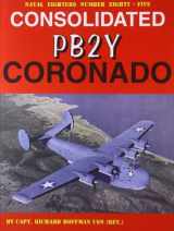 9780942612851-094261285X-Consolidated PB2Y Coronado (Naval Fighters, 85)
