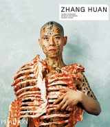 9780714849249-0714849243-Zhang, Huan (Phaidon Contemporary Artists Series)