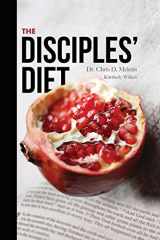 9781692320270-1692320270-The Disciples' Diet: Eat Like Jesus Did to Feel Energized, Lose Weight, and Live a Long Life