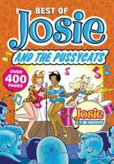 9781682559307-1682559300-The Best of Josie and the Pussycats (The Best of Archie Comics)