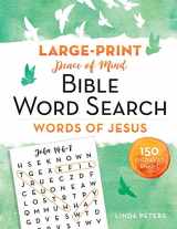 9781680995718-1680995715-Peace of Mind Bible Word Search: Words of Jesus: 150 Puzzles to Enjoy!