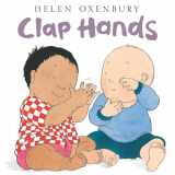 9780689819841-0689819846-Clap Hands (Oxenbury Board Books)