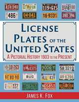 9781635619058-163561905X-License Plates of the United States: A Pictorial History, 1903 to the Present