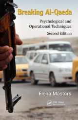 9781482230116-1482230119-Breaking Al-Qaeda: Psychological and Operational Techniques, Second Edition