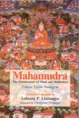 9788120810747-8120810740-Mahamudra: The Quintessence of Mind and Meditation