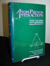 9780471625568-0471625566-Atom-Photon Interactions: Basic Processes and Applications