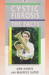 9780192625434-0192625438-Cystic Fibrosis: The Facts