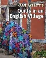 9781641551502-164155150X-Kaffe Fassett's Quilts in an English Village