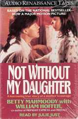 9781559271318-1559271310-Not Without My Daughter