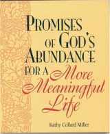9780914984092-0914984098-Promises of God's Abundance for a More Meaningful Life