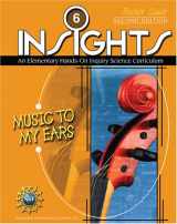 9780757501241-0757501249-INSIGHTS: GRADE 6 MUSIC TO MY EARS TEACHER GUIDE
