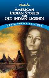 9780486780436-0486780430-American Indian Stories and Old Indian Legends (Dover Thrift Editions: Short Stories)