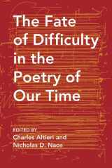9780810136069-0810136066-The Fate of Difficulty in the Poetry of Our Time