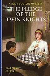 9781429090568-1429090561-Pledge Of The Twin Knights #36 (Judy Bolton)
