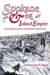 9780874222777-087422277X-Spokane and the Inland Empire: An Interior Pacific Northwest Anthology