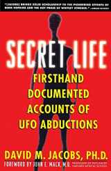 9780671797201-0671797204-Secret Life: Firsthand, Documented Accounts of Ufo Abductions