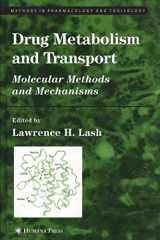 9781588293244-1588293246-Drug Metabolism and Transport: Molecular Methods and Mechanisms (Methods in Pharmacology and Toxicology)