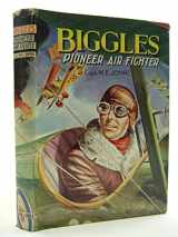 9780603034053-0603034055-Biggles, Pioneer Air Fighter (Rewards)