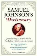 9780802715906-0802715907-Samuel Johnson's Dictionary: Selections from the 1755 Work That Defined the English Language
