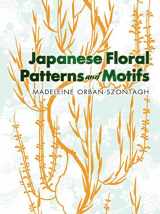 9780486263304-0486263304-Japanese Floral Patterns and Motifs (Dover Pictorial Archive)