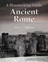 9780942617481-0942617487-Bluestocking Guide: Ancient Rome (A Bluestocking Guide)