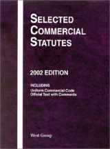 9780314264466-0314264469-Selected Commercial Statutes, 2002