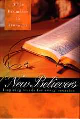 9780805493610-0805493611-Bible Promises to Treasure for New Believers: Inspiring Words for Every Occasion