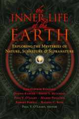 9780880105958-088010595X-The Inner Life of the Earth: Exploring the Mysteries of Nature, Subnature, and Supranature