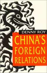 9780847690121-0847690121-China's Foreign Relations