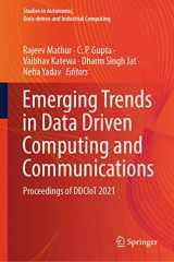 9789811639142-9811639140-Emerging Trends in Data Driven Computing and Communications: Proceedings of DDCIoT 2021 (Studies in Autonomic, Data-driven and Industrial Computing)