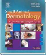 9780721628257-0721628257-Small Animal Dermatology: A Color Atlas and Therapeutic Guide