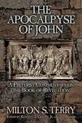 9781734362053-1734362057-The Apocalypse of John: A Preterist Commentary on the Book of Revelation