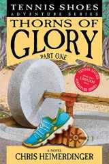 9781524414788-1524414786-Tennis Shoes Adventure Series, Book 13: Thorns of Glory Part One